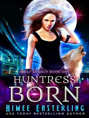 cover image of Huntress Born